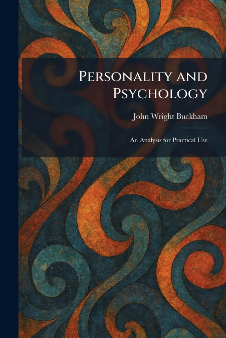 Personality and Psychology