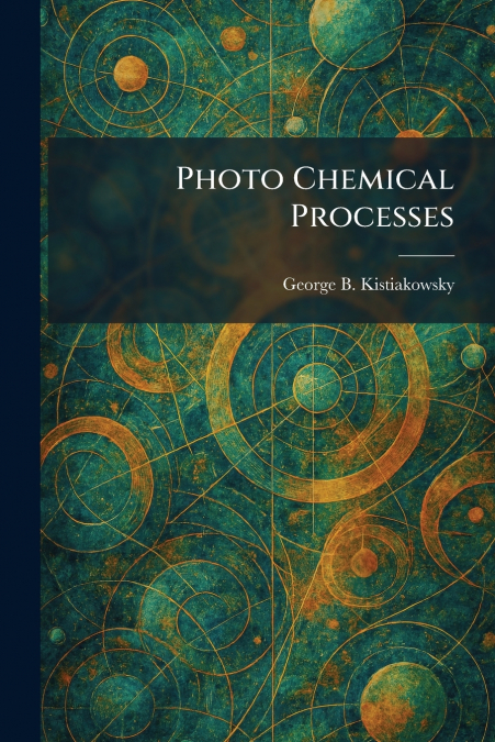 Photo Chemical Processes