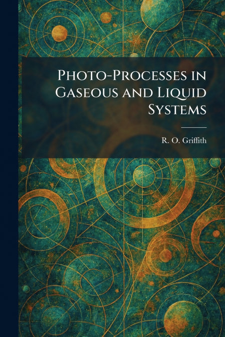 Photo-Processes in Gaseous and Liquid Systems