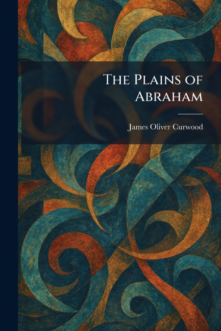 The Plains of Abraham