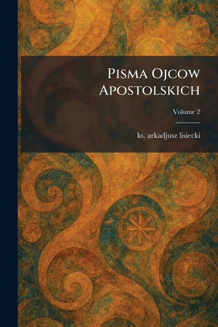 Pisma Ojcow Apostolskich
