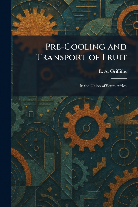 Pre-Cooling and Transport of Fruit