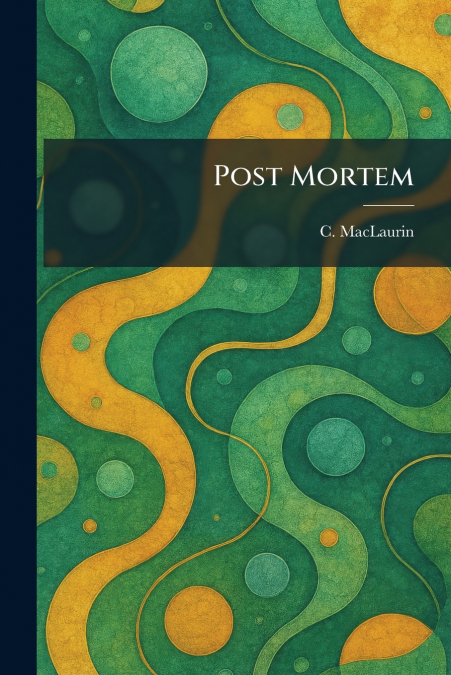 Post Mortem