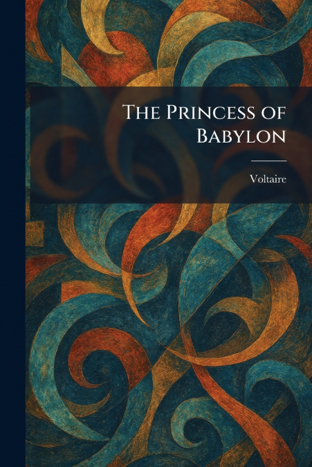 The Princess of Babylon