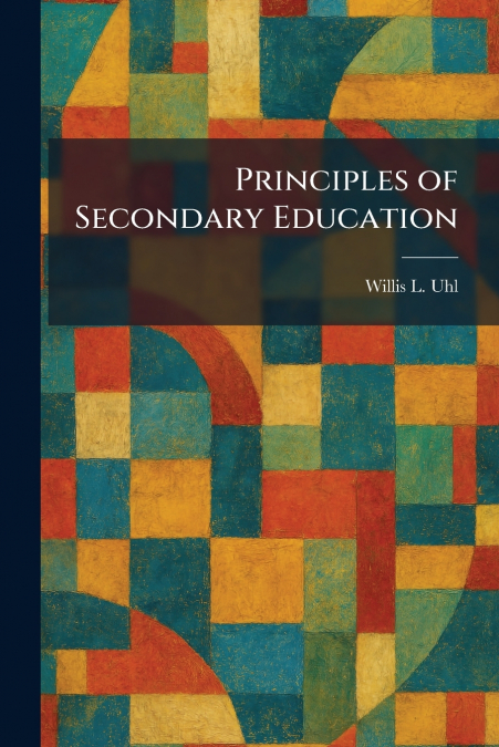 Principles of Secondary Education
