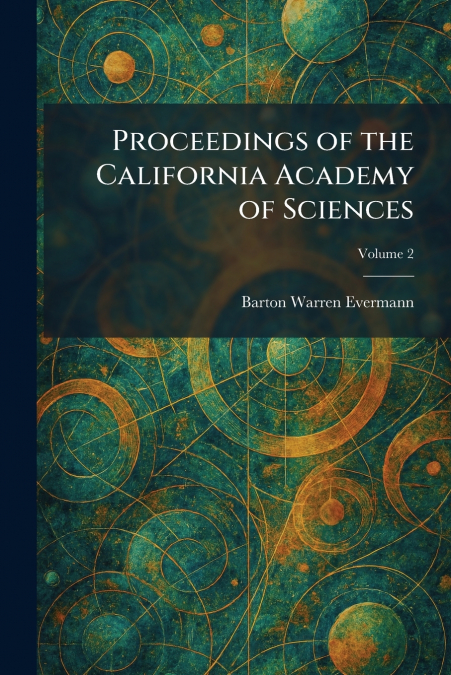Proceedings of the California Academy of Sciences