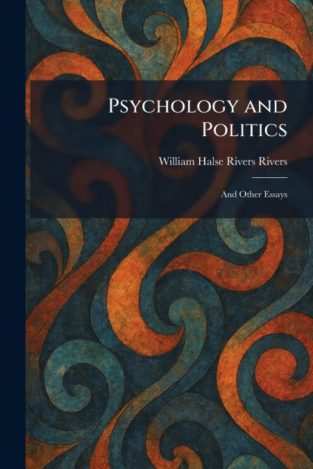 Psychology and Politics