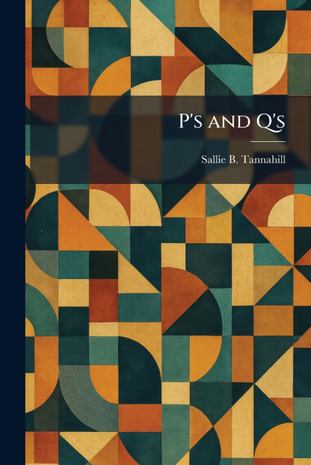 P’s and Q’s