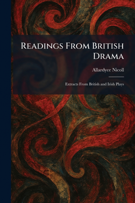 Readings From British Drama
