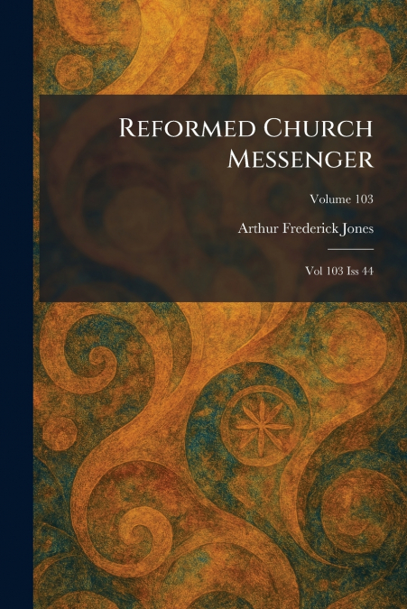Reformed Church Messenger
