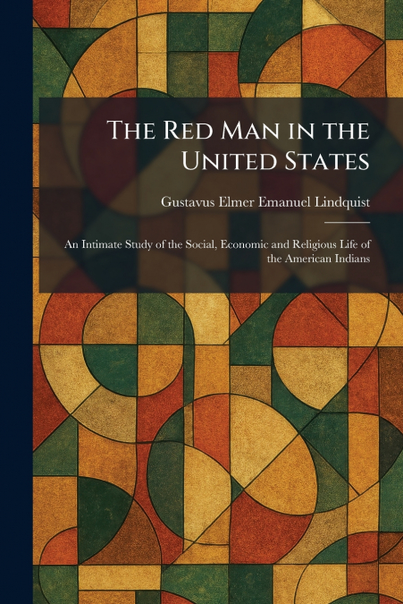 The Red Man in the United States