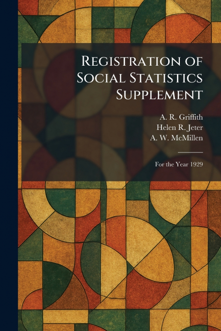 Registration of Social Statistics Supplement