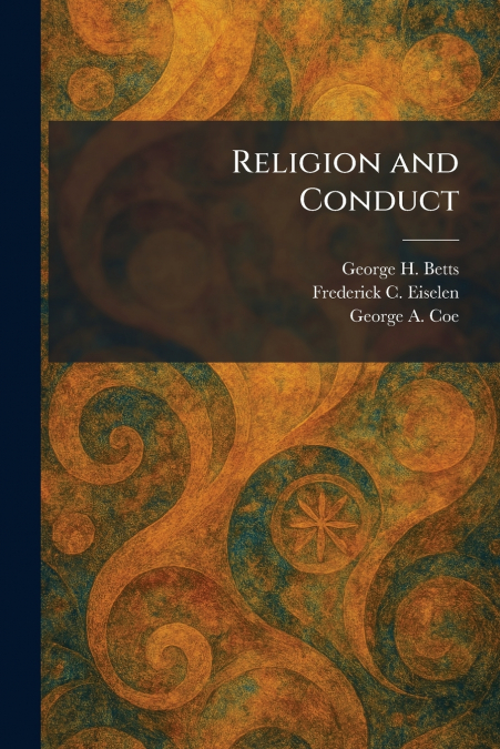 Religion and Conduct