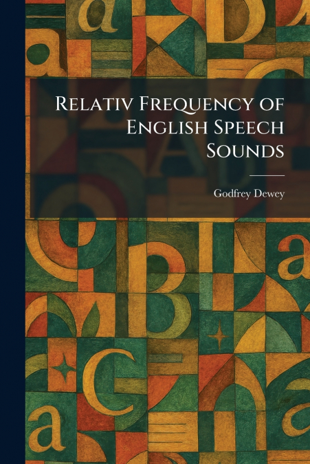 Relativ Frequency of English Speech Sounds