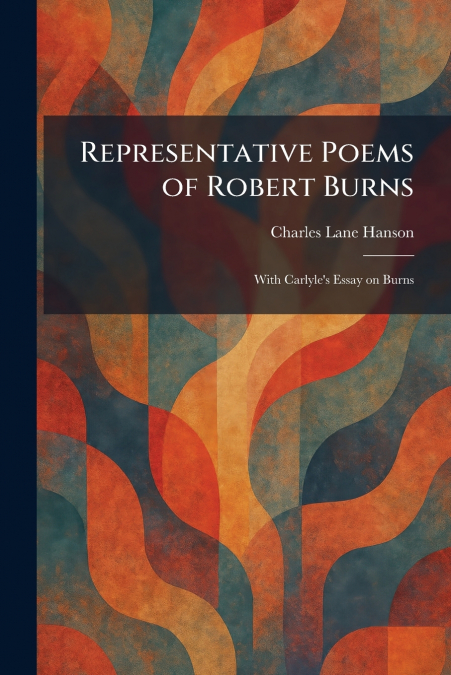 Representative Poems of Robert Burns