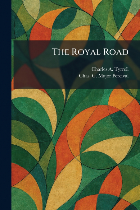 The Royal Road