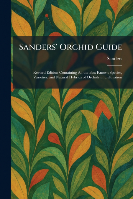 Sanders’ Orchid Guide