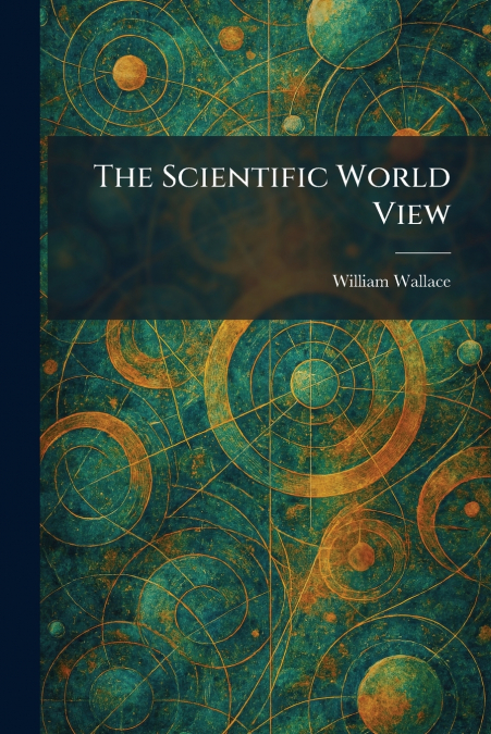 The Scientific World View