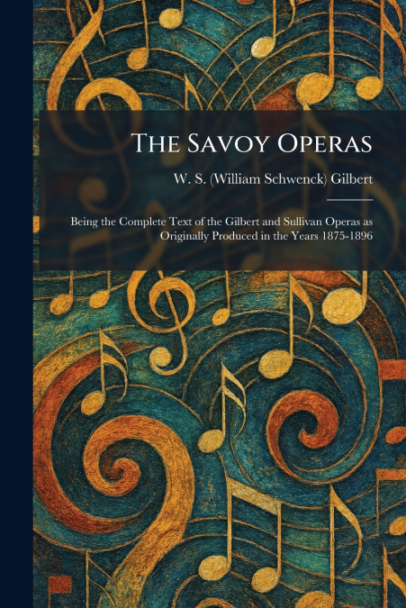 The Savoy Operas