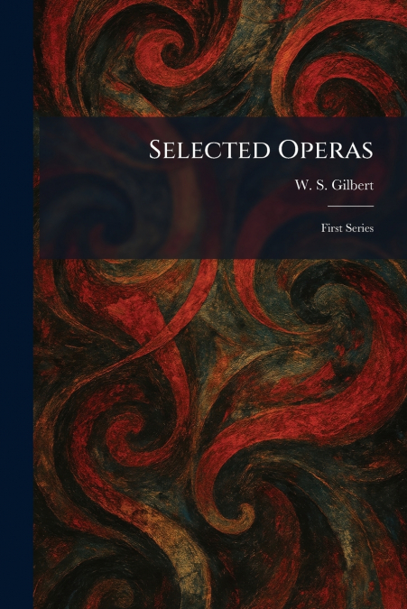 Selected Operas