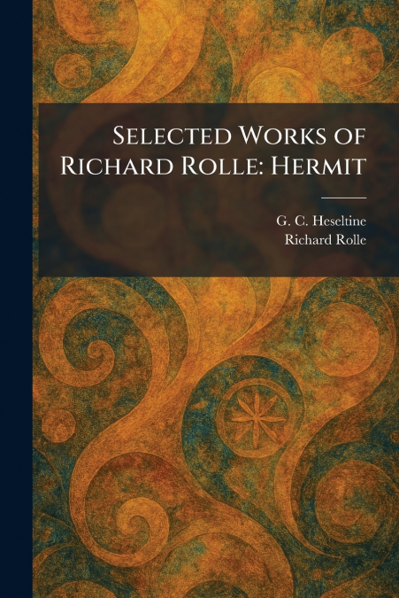 Selected Works of Richard Rolle