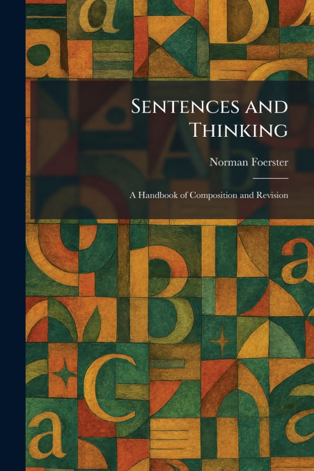 Sentences and Thinking