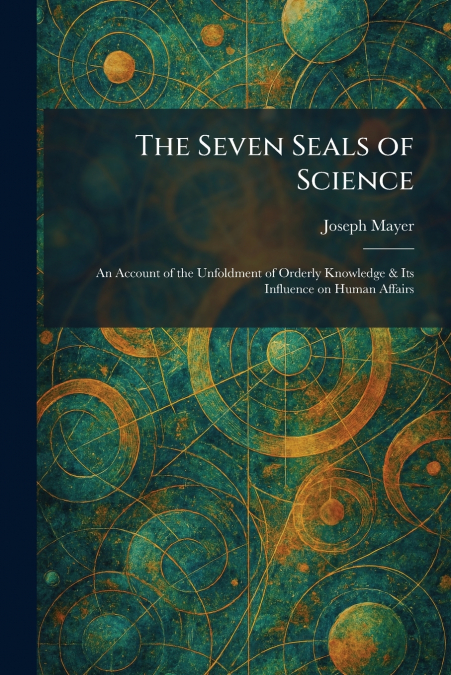 The Seven Seals of Science