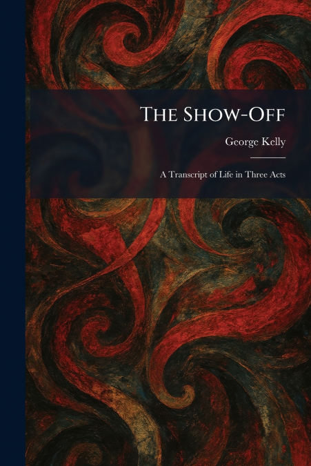 The Show-Off