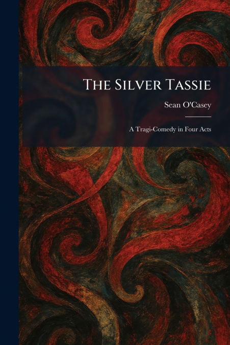 The Silver Tassie