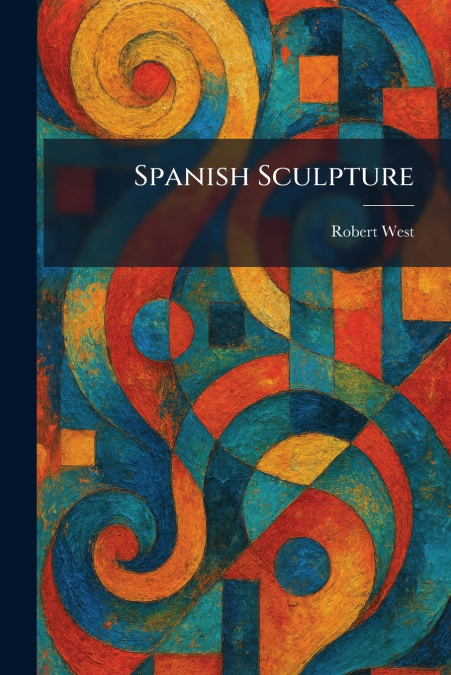 Spanish Sculpture