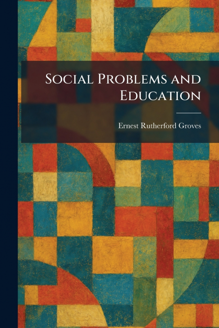 Social Problems and Education