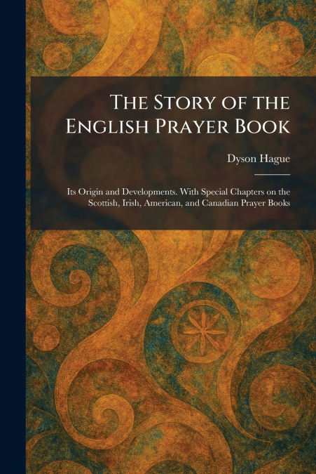 The Story of the English Prayer Book