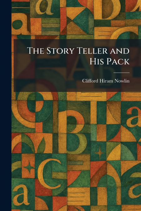 The Story Teller and His Pack
