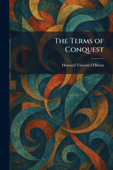 The Terms of Conquest