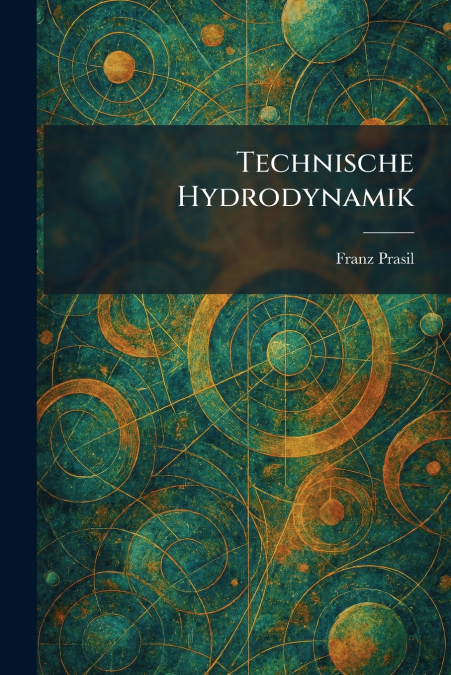 Technische Hydrodynamik