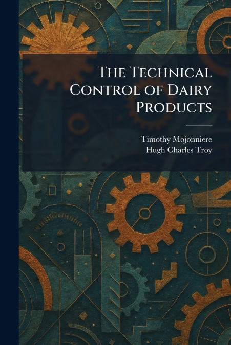 The Technical Control of Dairy Products