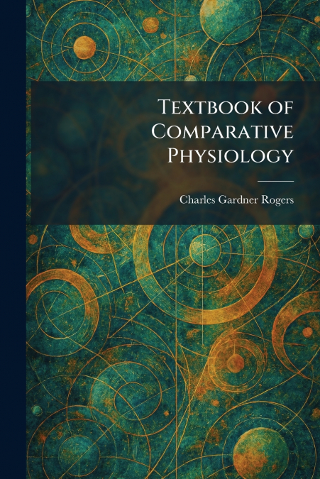 Textbook of Comparative Physiology