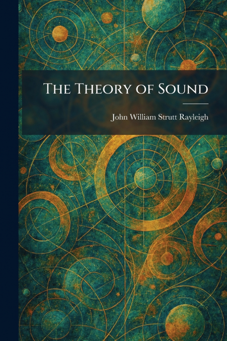 The Theory of Sound