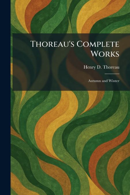 Thoreau’s Complete Works