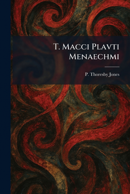 T. Macci Plavti Menaechmi