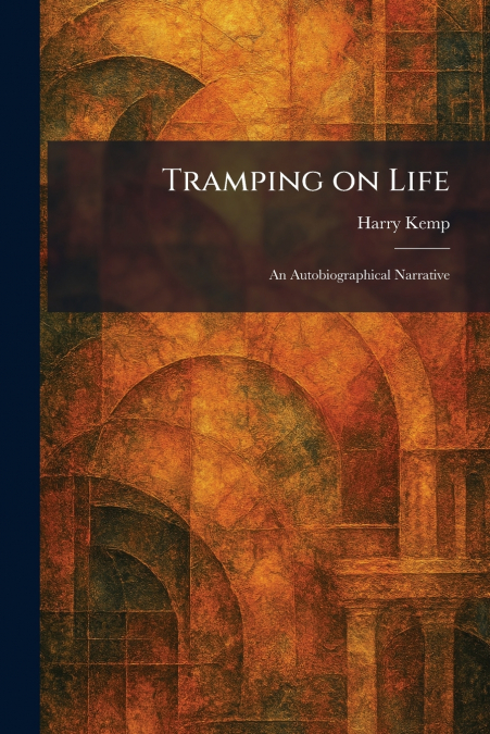 Tramping on Life