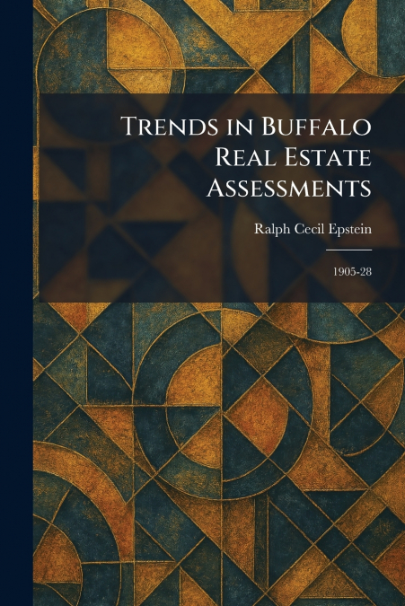Trends in Buffalo Real Estate Assessments