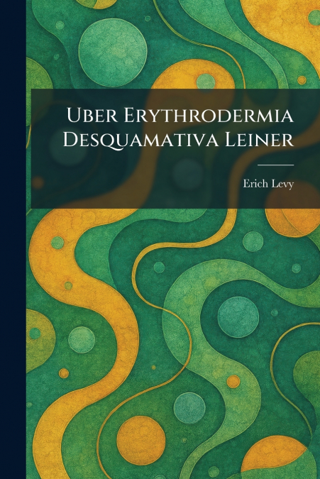 Uber Erythrodermia Desquamativa Leiner