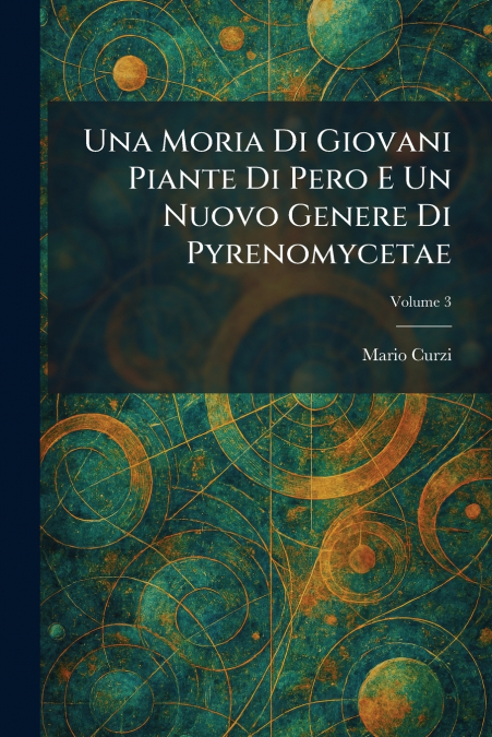 Una Moria Di Giovani Piante Di Pero E Un Nuovo Genere Di Pyrenomycetae