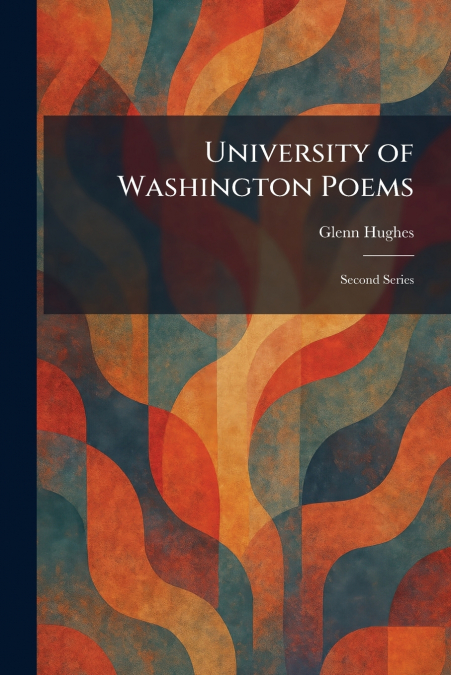 University of Washington Poems