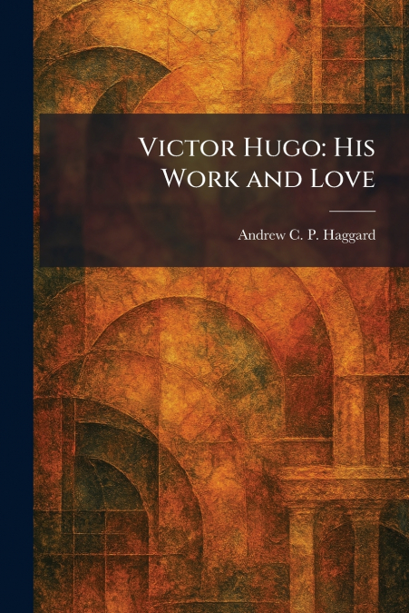 Victor Hugo