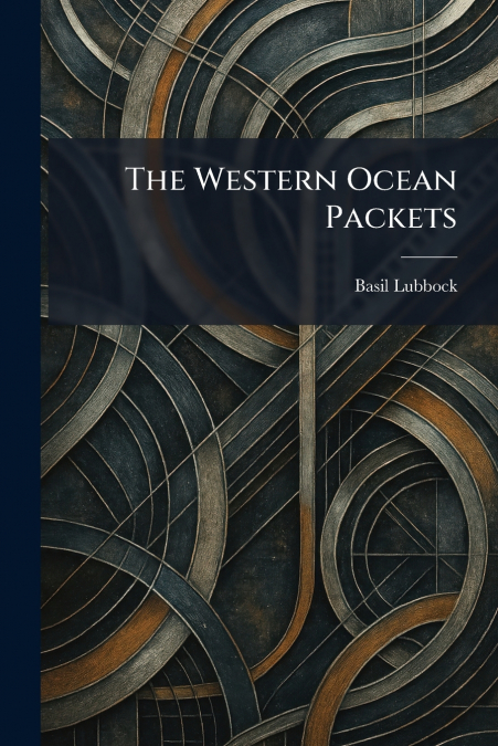 The Western Ocean Packets
