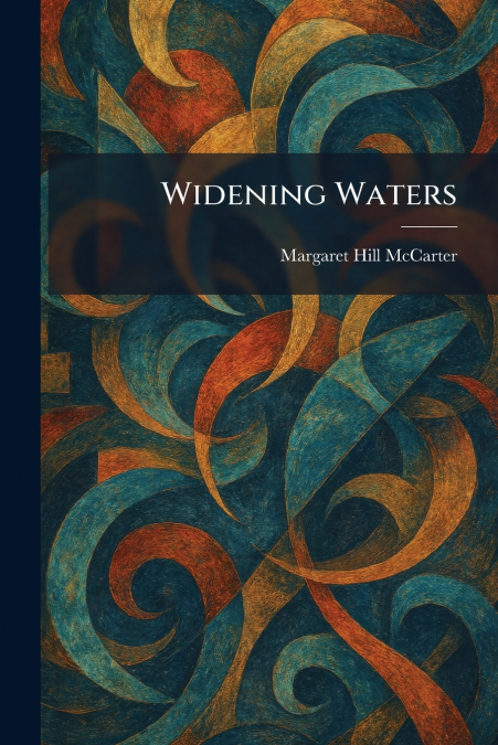 Widening Waters