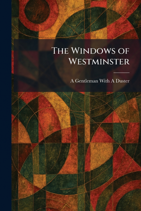 The Windows of Westminster