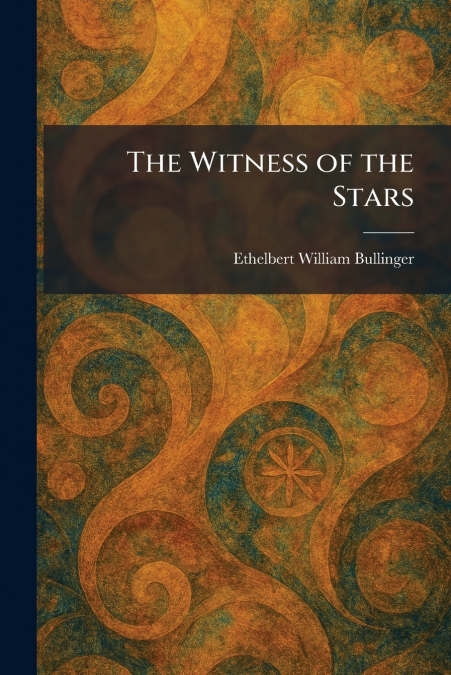 The Witness of the Stars